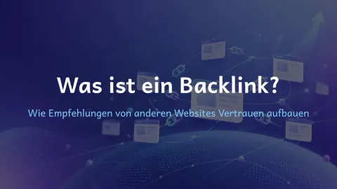  erklärt: Was ist ein Backlink?