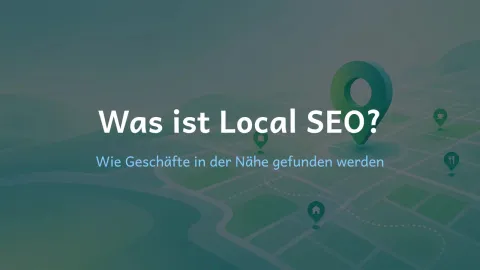  erklärt: Was ist Local SEO?