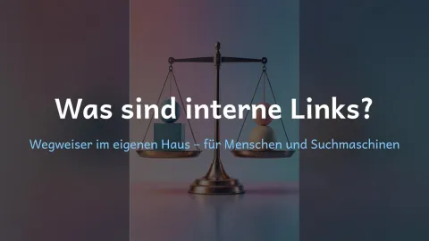  erklärt: Was sind interne Links?
