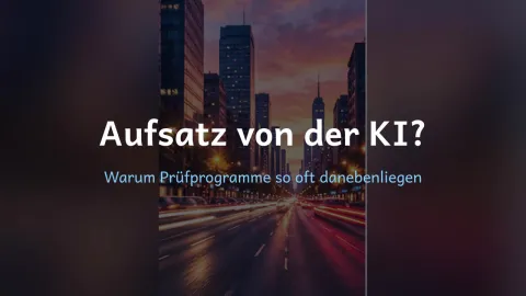  erklärt: Aufsatz von der KI?
