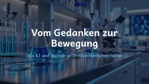  erklärt: Vom Gedanken zur Bewegung?