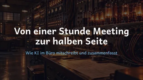  erklärt: Von einer Stunde Meeting zur halben Seite?