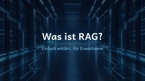  erklärt: Was ist RAG?
