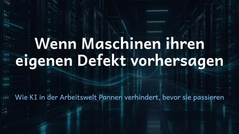  erklärt: Wenn Maschinen ihren eigenen Defekt vorhersagen?