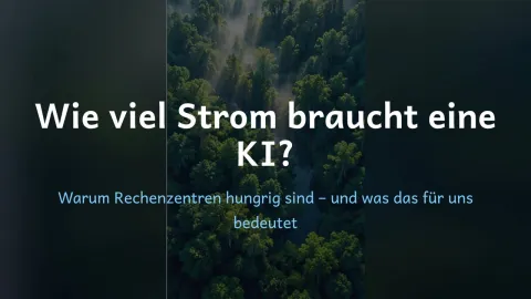  erklärt: Wie viel Strom braucht eine KI?